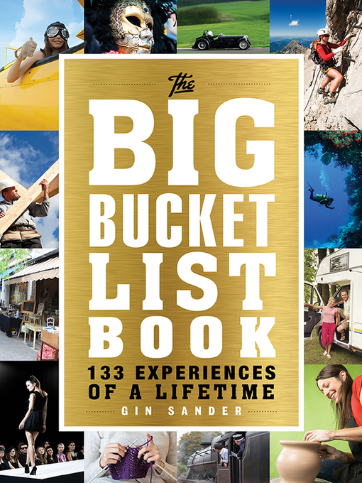 Title details for The Big Bucket List Book by Gin Sander - Available